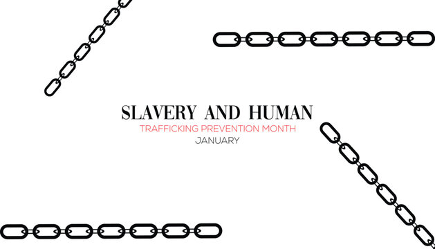 Slavery and Human Trafficking Prevention Month observed each year during January. People Awareness  concept . Vector template for banner, greeting card, poster with background.