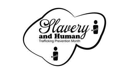 Slavery and Human Trafficking Prevention Month observed each year during January. People Awareness  concept . Vector template for banner, greeting card, poster with background.