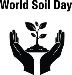 Illustration of hands holding plant for world soil day concept of environmental protection and conservation