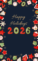 Vector Christmas card with gingerbread frame, festive cookies and elegant Happy Holidays 2026 lettering. Winter holiday banner, cozy design for winter greeting, invitation, flyer
