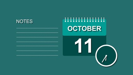 October 11 Calendar white color 4k illustration, with Free for Notes and Writing element. Deep cyan background 4k illustration.