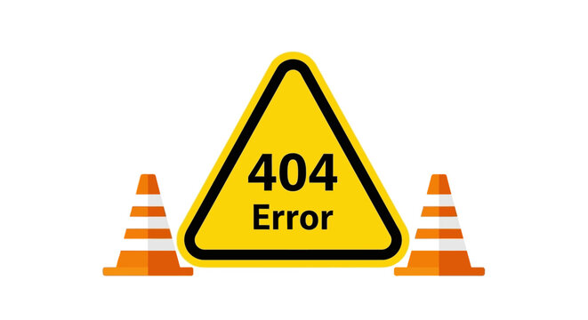 404 Error Page Not Found Warning Sign with Traffic Cones, Website Under Construction or Maintenance Notification