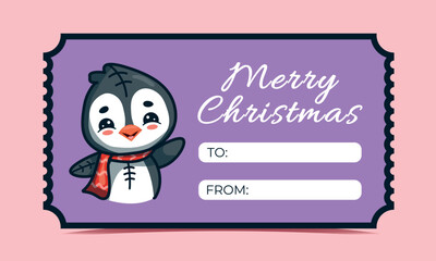 A funny Christmas ticket with a cute kawaii penguin.