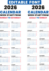 2026 vector calendar design with editable font. Calendar layout from Sunday to Saturday and another Monday to Sunday.