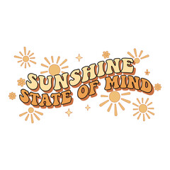 Retro sunshine state of mind text with vintage floral elements and sparkling stars in warm orange and yellow tones
