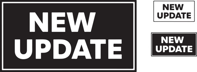 Fototapeta premium Black rectangle with white text new update and smaller white rectangles with black text new update
