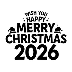 Celebrate a happy Merry Christmas in 2026 with festive holiday cheer and jolly Christmas spirit now