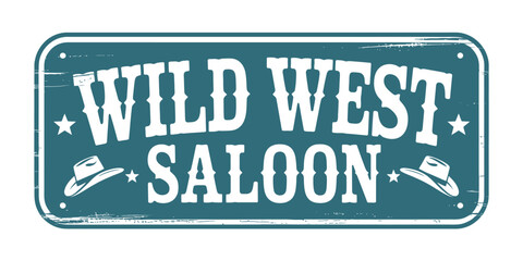 Vintage wild west saloon sign with cowboy hats