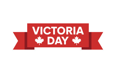 Red banner with "VICTORIA DAY" text and maple leaf graphics celebrates Canadian holiday.