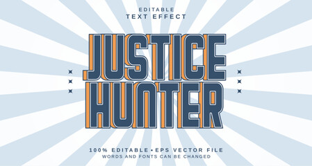 Editable text style effect - Justice Hunter text style theme.