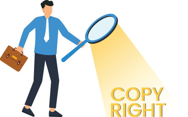 Businessman investigating copyright law intellectual property protection legal search concept patent analysis trademark ownership author rights business compliance