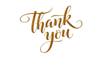 Elegant Gratitude: A beautifully scripted Thank You message, rendered in elegant, shimmering gold. A perfect emblem for conveying appreciation and heartfelt sentiments.