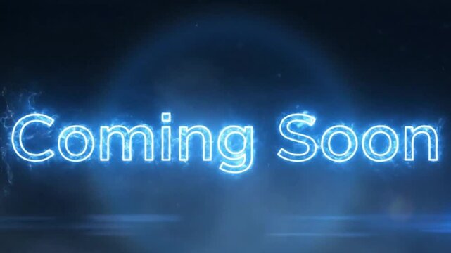 Glowing Blue Electric Text "Coming Soon" Announcement
