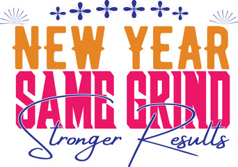 Happy New Year celebration typography vector design with modern clean layout. Suitable for t-shirt prints, banners, posters and social media greetings.
