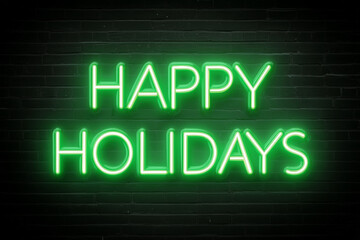 Obraz premium A Green Neon Sign That Says Happy Holidays