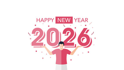 A man is holding the number 2026 with 'Happy New Year' text above it, celebrating the upcoming year with confetti.