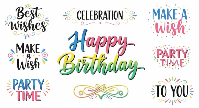 Vibrant collection of hand-drawn birthday wishes and celebration messages, perfect for festive greeting cards and party invitations