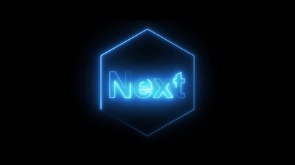 Blue Neon Hexagon with " Next" Text on Black Background word typography. Neon blue hexagon with bold “Next” text on black background, ideal for motion graphics or interface design. - Powered by Adobe