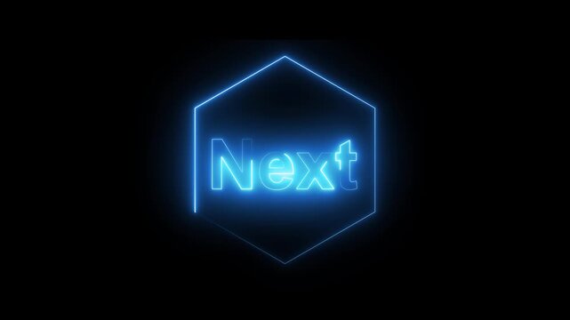 Blue Neon Hexagon with " Next" Text on Black Background word typography. Neon blue hexagon with bold “Next” text on black background, ideal for motion graphics or interface design.