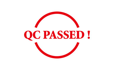 QC PASSED ! - Red Rubber Stamp With text QC PASSED !
