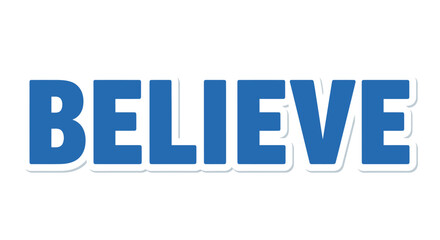 Boldly Believing: A blue typographic statement with a white shadow effect creates impactful