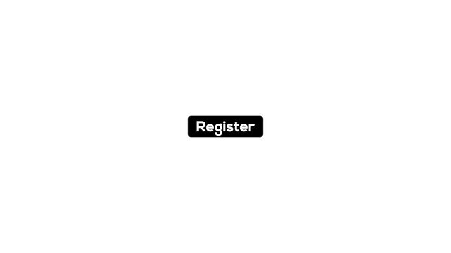 Animated register button isolated on white background for easy integration in designs in 4k