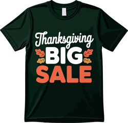 A black t-shirt with "Thanksgiving BIG SALE" text and autumn leaves design is shown.