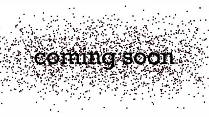 coming soon text animation on a beautiful background. coming coon animation with particals background in HD animation. - Powered by Adobe