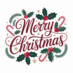 Merry Christmas Typography Design with Holly Leaves and Candy Canes | Festive Holiday Greeting Vector