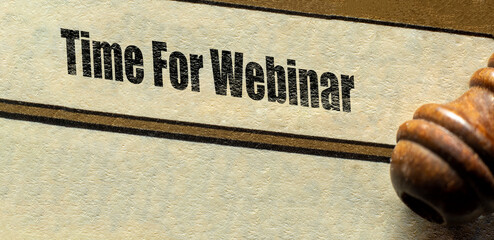 Time for Webinar – Online Event Reminder and Business Concept
