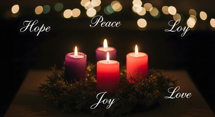 Advent wreath with burning candles representing hope, peace, joy, and love, A festive display of advent candles with soft light and the words "Hope, Peace, Joy, Love"