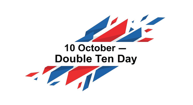 Double Ten Day 10 October celebration with abstract flag design.