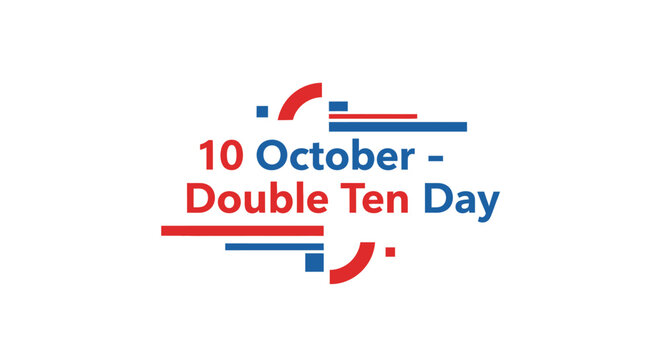 Double Ten Day Celebration on October 10th Vector Graphic.