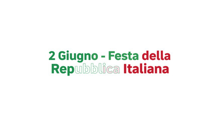 Italian Republic Day June 2nd Celebration Text.