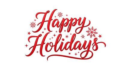 Elegant red happy holidays lettering with sparkles on transparent background