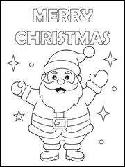 Cute Santa Claus with Merry Christmas Text. Simple Christmas Coloring Page Outline for Kids. Black and White Holiday Coloring Sheet for Children