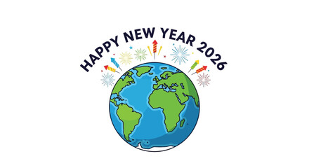 Happy new year 2026 with earth and festive fireworks display celebrating global celebration