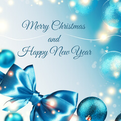 Merry Christmas and Happy New Year greeting card. Festive balls, bow and bokeh lights on light blue...