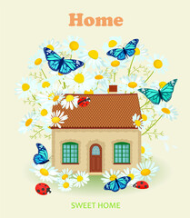 card sweet home with tiny cozy house surrounded by chamomile flowers and flying butterflies