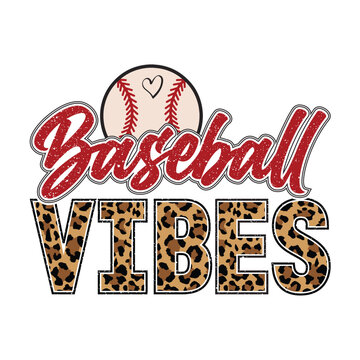 Baseball vibes design sporty leopard print text cute baseball fan art for t shirt poster sticker and digital artwork