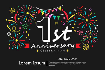 1st year anniversary celebration emblem with colorful fireworks, stars, bunting flag and ribbon on black background. vector illustration template design for web banner	