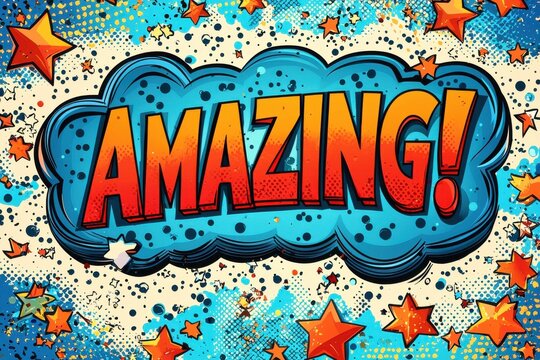 Colorful comic-style artwork showcasing the word amazing with stars