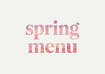 A beautiful soft pink typography piece featuring the words 'Spring Menu,' ideal for a seasonal dining experience, promoting freshness and warmth in food presentation.