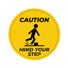 Caution mind the step - safety sign