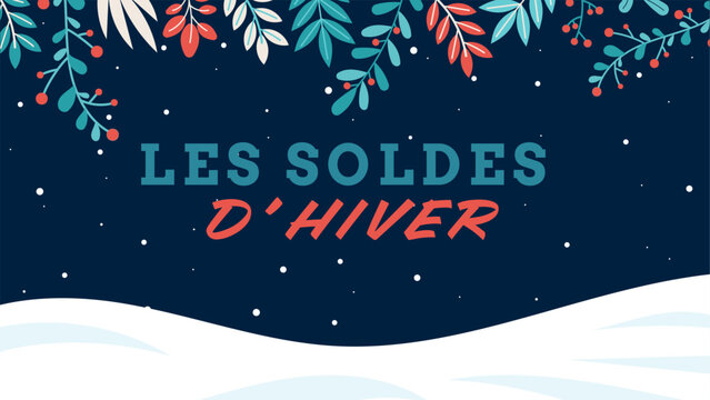Lettrage festif &ldquo;Les soldes d'hiver&rdquo; avec d&eacute;corations et feuillage color&eacute; sur fond bleu, d&eacute;cor hivernal enneig&eacute; - Annonces des promotions de d&eacute;but d'ann&eacute;e