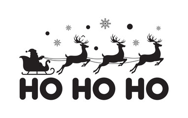 Santa claus in sleigh with reindeer and ho ho ho for christmas design