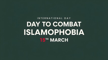 Obraz premium International Day to combat islamophobia banner