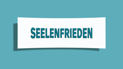 Seelenfrieden (Peace of mind) - A card isolated on light green background.