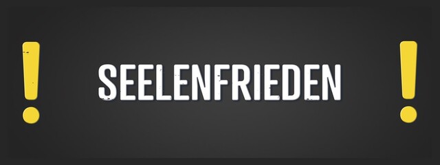 Seelenfrieden (Peace of mind) - A blackboard illustration with white text.