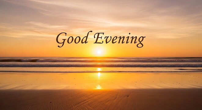 Good Evening」の写真素材 | 131,169件の無料イラスト画像 | Adobe Stock